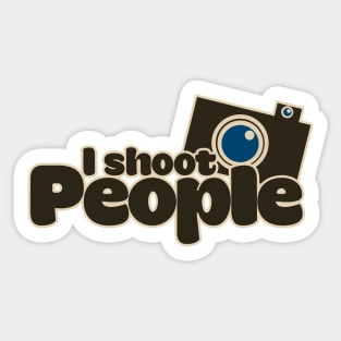 I shoot people Sticker